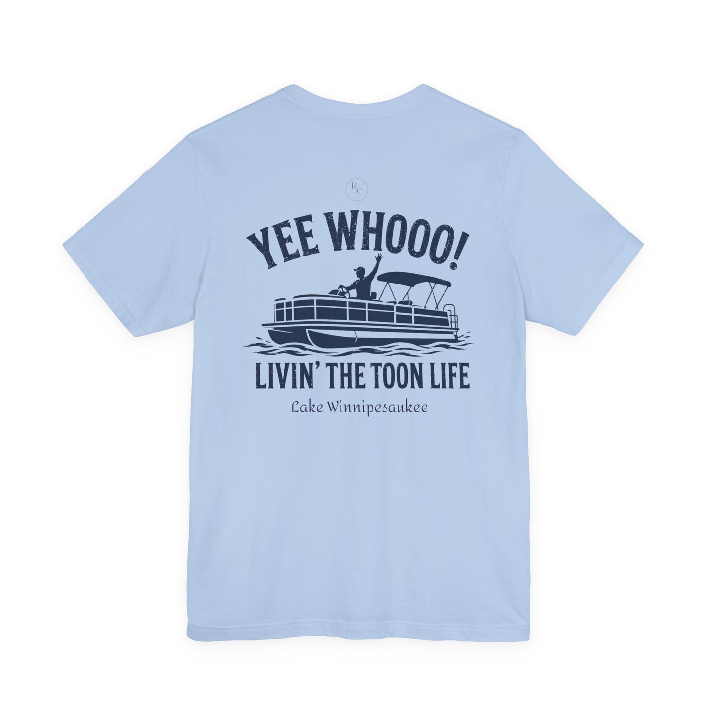 Pontoon Boat T-Shirt — “Yee Whooo! Livin' the Toon Life” Crew Tee