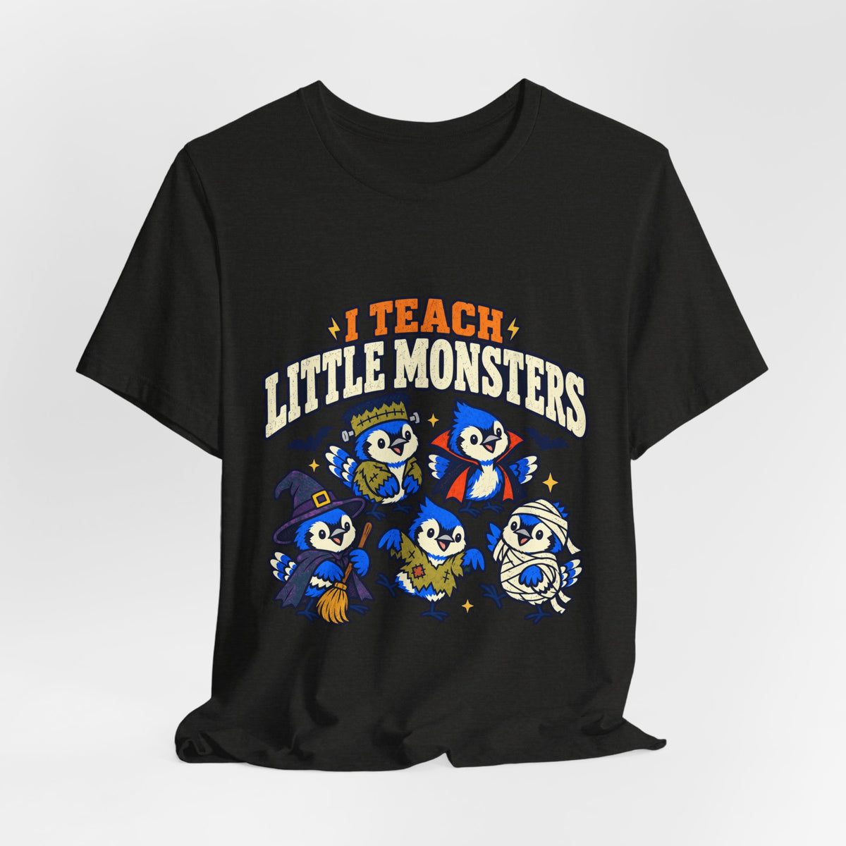 I Teach Little Monsters T-Shirt – Cute Teacher Halloween Tee