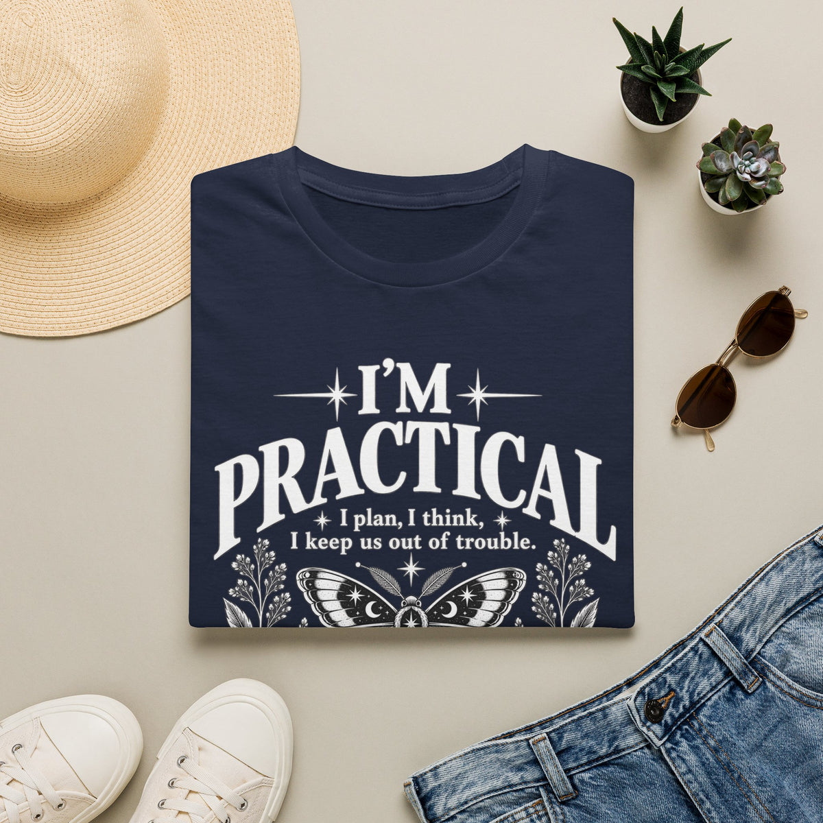 I’m Practical — Practical Magic Inspired BFF Shirt