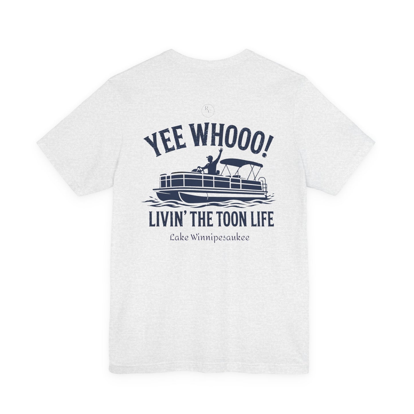 Pontoon Boat T-Shirt — “Yee Whooo! Livin' the Toon Life” Crew Tee