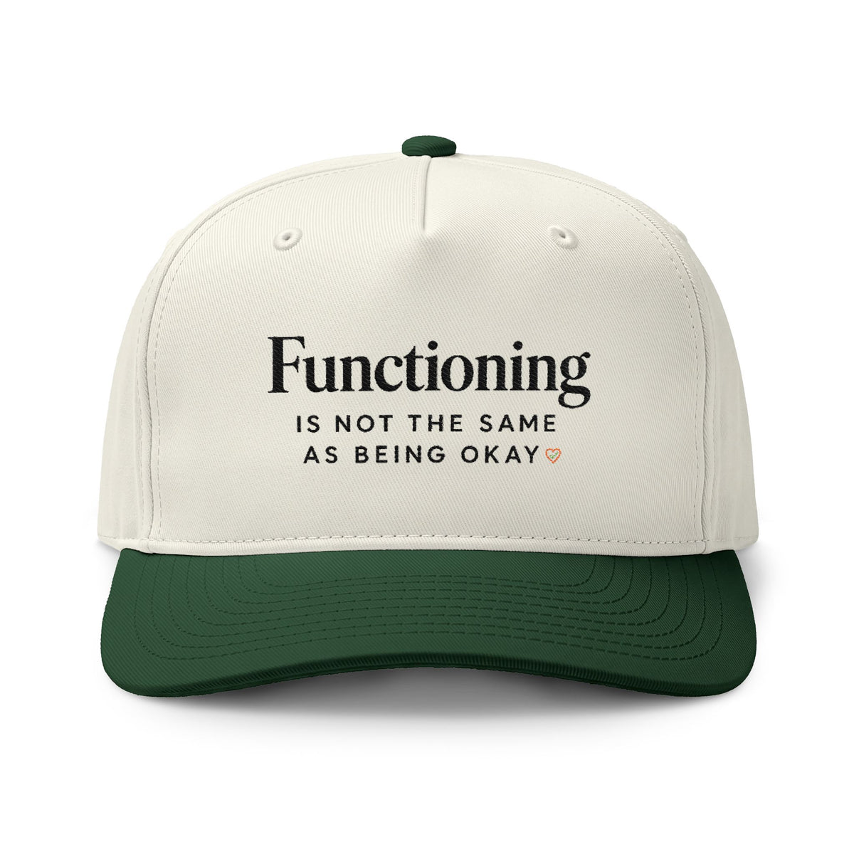 Embroidered 'Functioning Is Not The Same As Being Okay' Two-Tone Cap