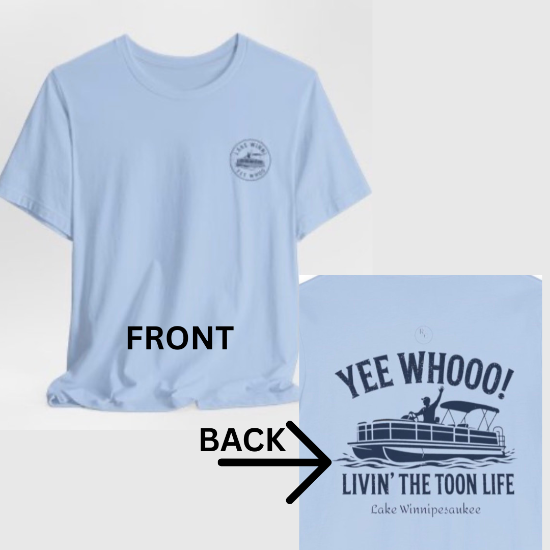Pontoon Boat T-Shirt — “Yee Whooo! Livin' the Toon Life” Crew Tee