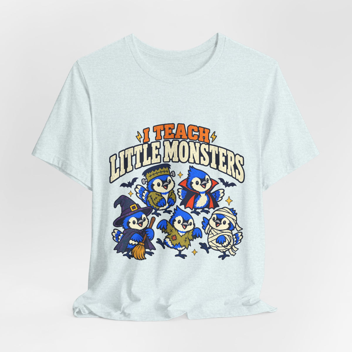 I Teach Little Monsters T-Shirt – Cute Teacher Halloween Tee