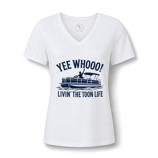Pontoon Boat V-Neck Tee — "Yee Whooo! Livin' the Toon Life" Women's Shirt