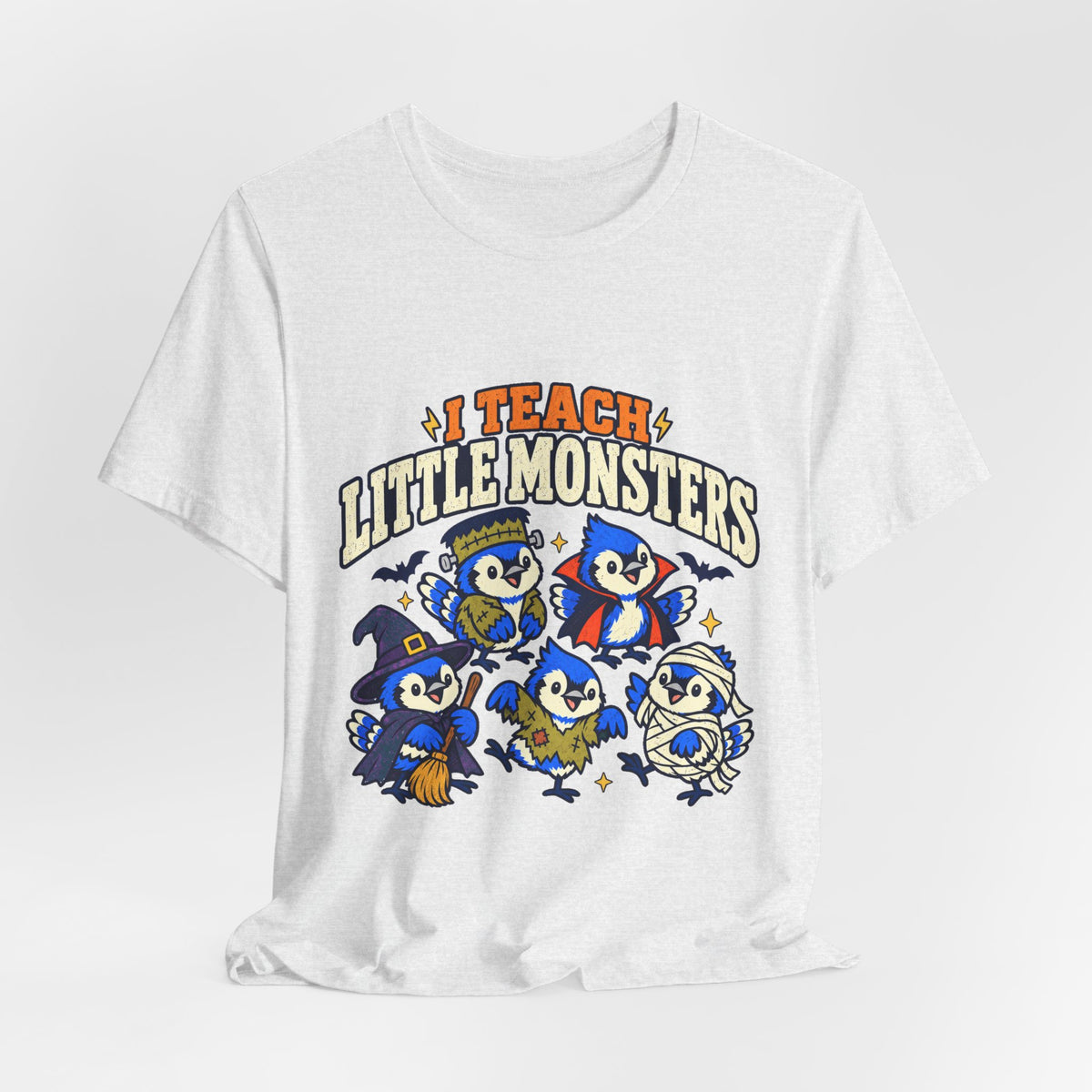 I Teach Little Monsters T-Shirt – Cute Teacher Halloween Tee