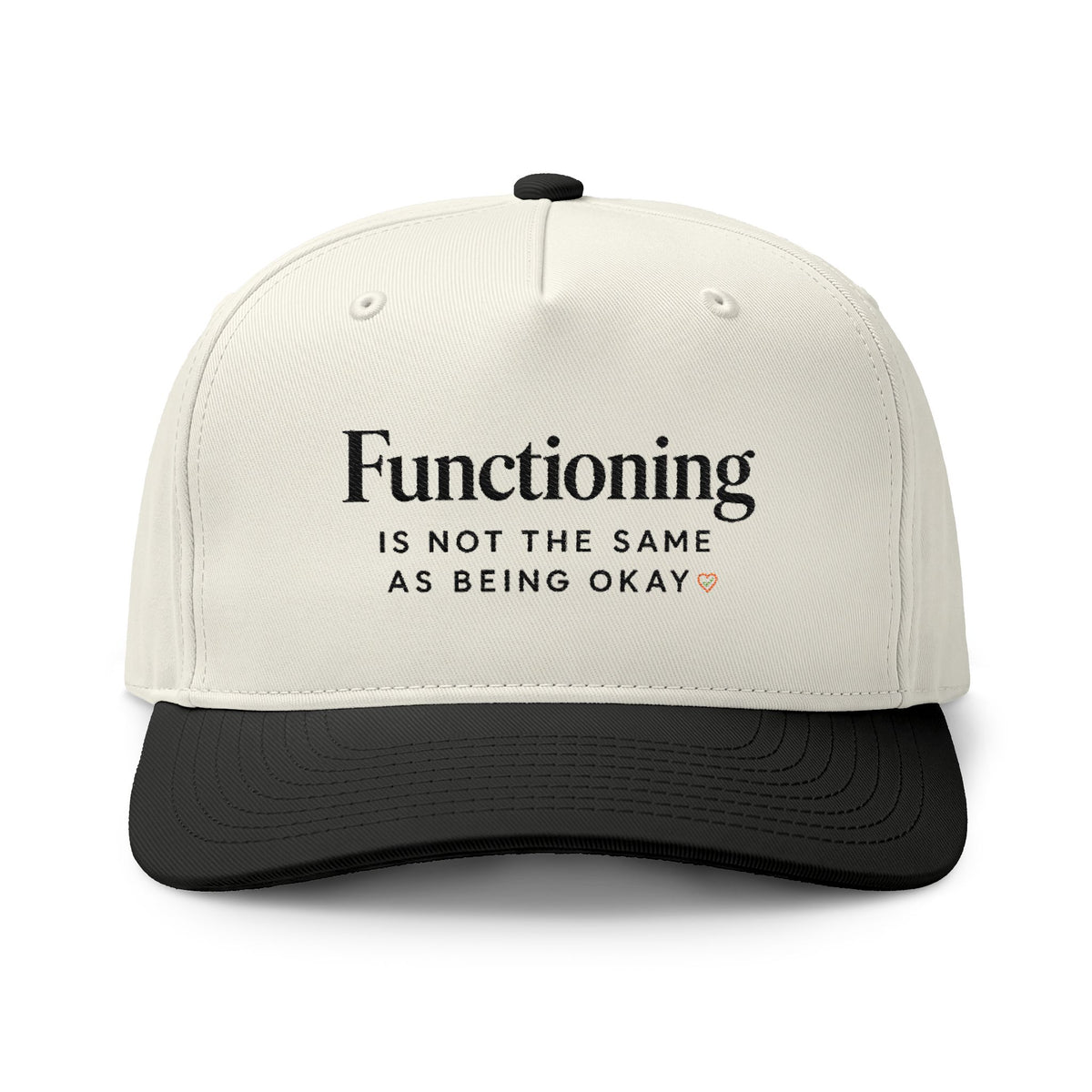 Embroidered 'Functioning Is Not The Same As Being Okay' Two-Tone Cap