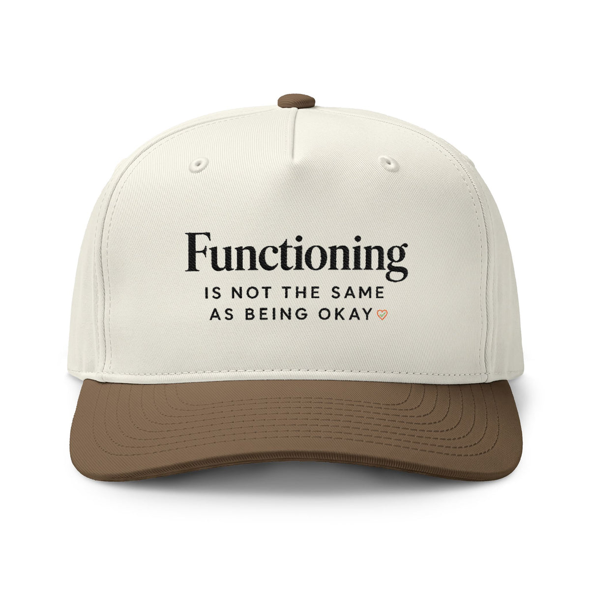 Embroidered 'Functioning Is Not The Same As Being Okay' Two-Tone Cap