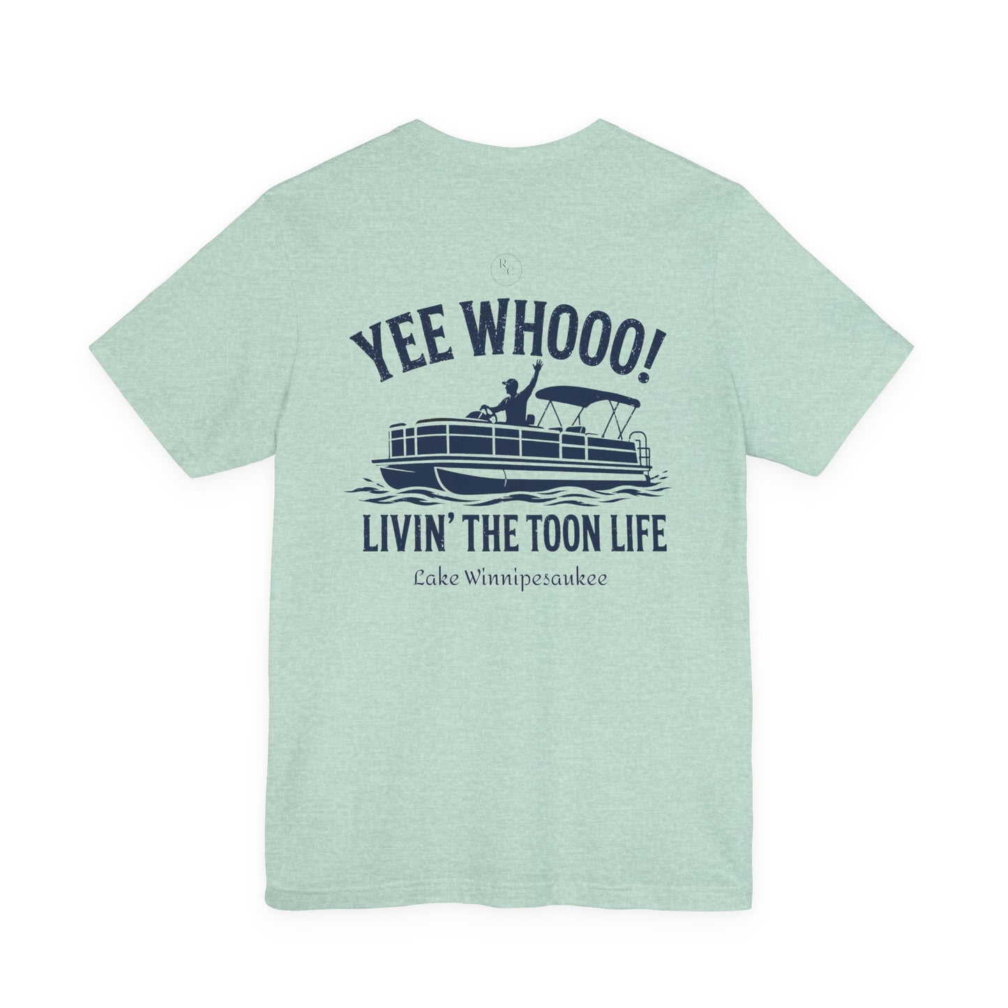 Pontoon Boat T-Shirt — “Yee Whooo! Livin' the Toon Life” Crew Tee