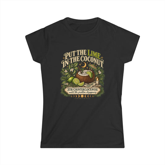 Put the Lime in the Coconut - Practical Magic Inspired tee