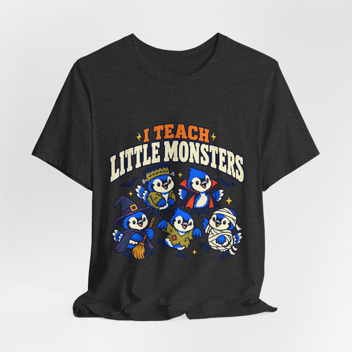 I Teach Little Monsters T-Shirt – Cute Teacher Halloween Tee